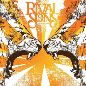 RIVAL SONS | BEFORE THE FIRE