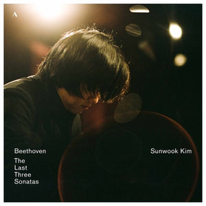 SUNWOOK KIM | LAST THREE SONATAS