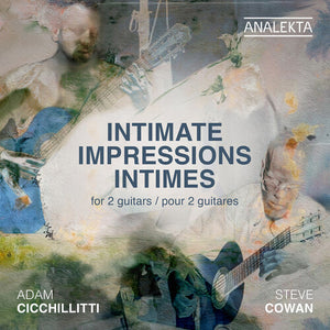 CICCHILLITTI COWAN | INTIMATE IMPRESSIONS