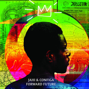 JAHI & CONFIGA | FUTURE FORWARD - GREEN