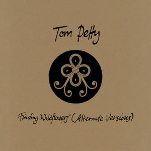 TOM PETTY | FINDING WILDFLOWERS
