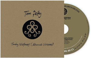 TOM PETTY | FINDING WILDFLOWERS (ALTERNATE VERSIONS)