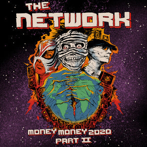 THE NETWORK | MONEY MONEY 2020 PT II: WE TOLD YA SO! VINYL