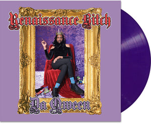 DA QWEEN | RENAISSANCE BITCH - PURPLE