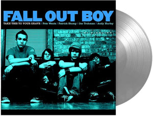 FALL OUT BOY | TAKE THIS TO YOUR GRAVE (25TH ANNIVERSARY SILVER EDITION) (VINYL)
