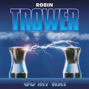 ROBIN TROWER | GO MY WAY