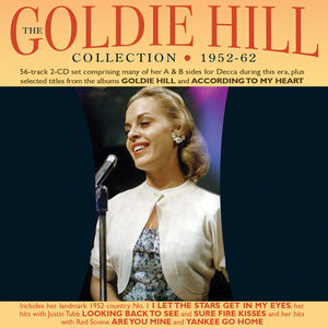 GOLDIE HILL | COLLECTION 1952-62