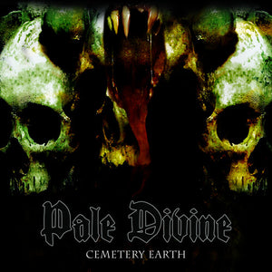 PALE DEVINE | CEMETERY EARTH