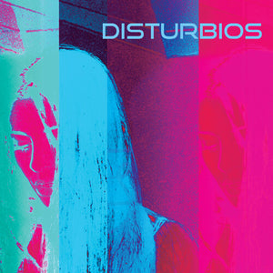 DISTURBIOS | DISTURBIOS