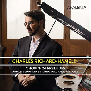 CHARLES RICHARD-HAMELIN | 24 PRELUDES