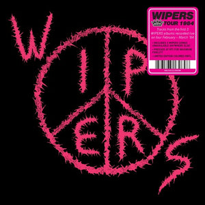 WIPERS | WIPERS (AKA WIPERS TOUR 84)