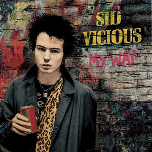 SID VICIOUS | MY WAY