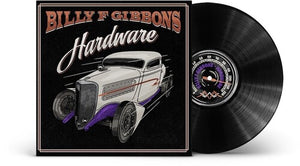 BILLY F GIBBONS | HARDWARE