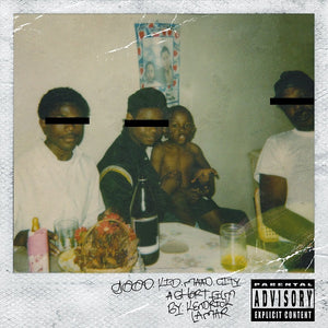 KENDRICK LAMAR | GOOD KID MAAD CITY