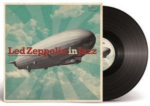 VARIOUS ARTISTS | LED ZEPPELIN IN JAZZ / VARIOUS