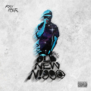 RAY FOGES | OLD NEW NIGG@