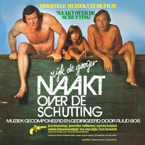 RUUD BOS | NAAKT OVER DE SCHUTTING - O.S.T.