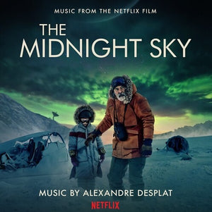 ALEXANDRE DESPLAT | MIDNIGHT SKY - O.S.T.