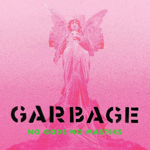 GARBAGE | NO GODS NO MASTERS (GREEN EDITION) (VINYL)