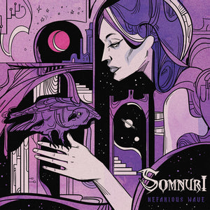 SOMNURI | NEFARIOUS WAVE