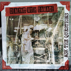 DEALING WITH DAMAGE | ASK THE QUESTIONS