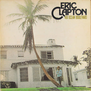 ERIC CLAPTON | 461 OCEAN BOULEVARD - NZ / AUS