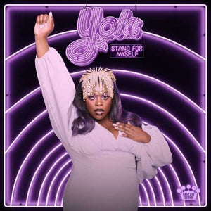 YOLA | STAND FOR MYSELF