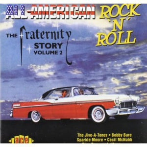 | ALL AMERICAN ROCK N ROLL 2: FRATERNITY STORY / VAR
