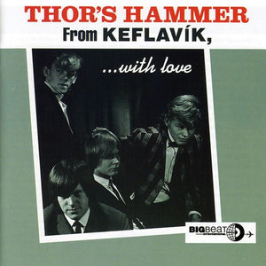 THOR'S HAMMER | FROM KEFLAVIK WITH LOVE