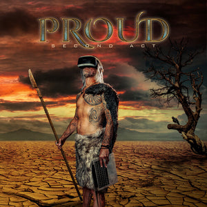 PROUD | SECOND ACT