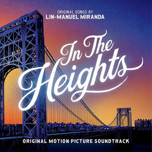 LIN-MANUEL MIRANDA | IN THE HEIGHTS - O.S.T.