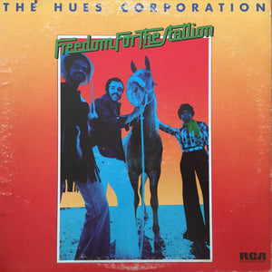 HUES CORPORATION | FREEDOM FOR THE STALLION - US