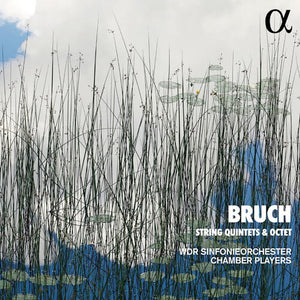WDR SINFONIEORCHESTER CHAMBER PLAYERS | STRING QUINTETS & OCTET