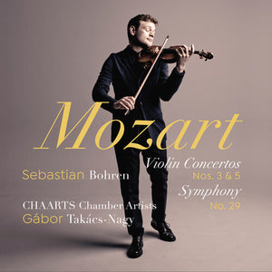 BOHREN CHAARTS CHAMBER ARTISTS TAKACS-NAGY | VIOLIN CONCERTOS 3 & 5