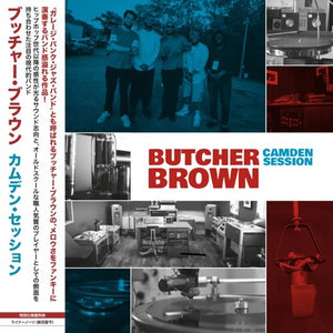 BUTCHER BROWN | CAMDEN SESSION