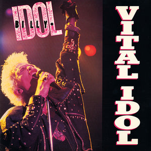 BILLY IDOL | VITAL IDOL - US / CAN