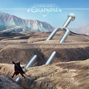 GASPARD AUGE | ESCAPADES