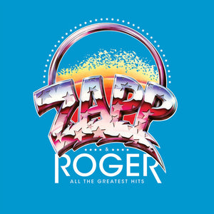 ZAPP & ROGER | ALL THE GREATEST HITS VINYL