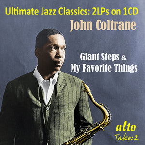 JOHN COLTRANE | ULTIMATE JAZZ CLASSICS: 2 LPS - 1CD: JOHN