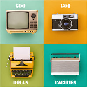 GOO GOO DOLLS | RARITIES