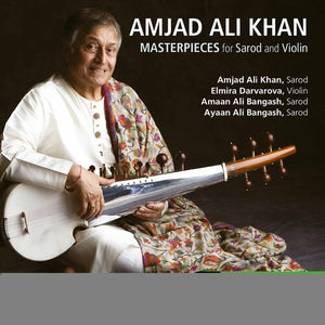 KHAN DARVAROVA BANGASH CHATTERJEE BOSE | MASTERPIECES FOR SAROD
