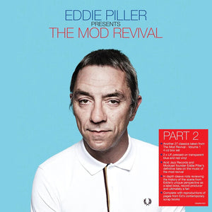 VARIOUS ARTISTS | EDDIE PILLER: MORE OF THE MOD REVIVAL / VARIOUS