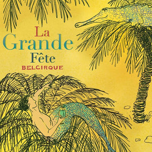 VARIOUS ARTISTS | LA GRANDE FETE / VARIOUS