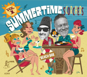 VARIOUS ARTISTS | SUMMERTIME SCORCHERS 1 / VARIOUS