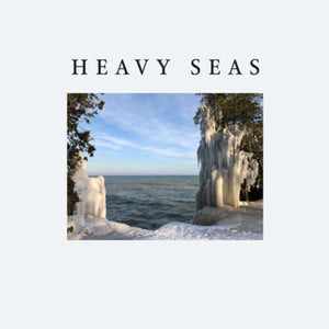 HEAVY SEAS | EVERYTHING BREAKS