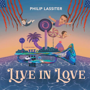 PHILIP LASSITER | LIVE IN LOVE