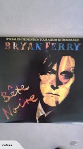 BRYAN FERRY | BETE NOIRE - W/BONUS EP - NZ / AUS