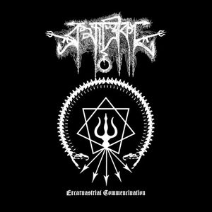 BRAHMASTRIKA | EXCARNASTRIAL COMMENCINATION