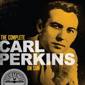 CARL PERKINS | COMPLETE CARL PERKINS ON SUN