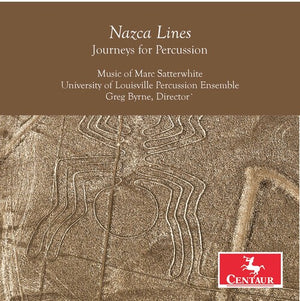 UNIVERSITY OF LOUISVILLE PERCUSSION ENSEMBLE BYRNE | NAZCA LINES